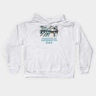 Freedom Of Information Day Kids Hoodie